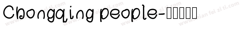 Chongqing people字体转换